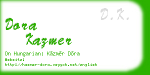 dora kazmer business card