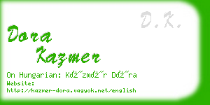 dora kazmer business card